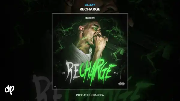 Lil Zay - No Going Back